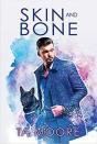Skin And Bone - Preview
