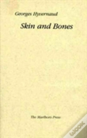 Skin And Bones