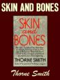 Skin And Bones - Preview