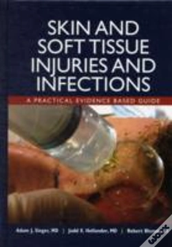 Capa do artigo Skin And Soft Tissue Injuries And Infections: A Practical Evidence Based Guide
