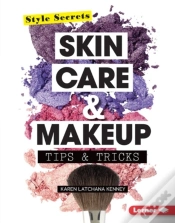 Capa do artigo Skin Care & Makeup Tips & Tricks