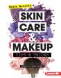 Skin Care & Makeup Tips & Tricks - Preview