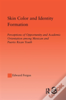 Skin Color And Identity Formation