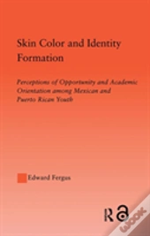 Skin Color And Identity Formation