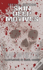 Skin Deep Motives