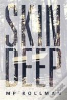 Skin Deep