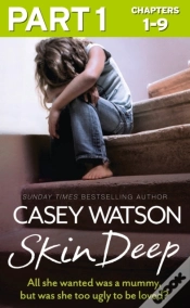 Capa do artigo Skin Deep: Part 1 Of 3