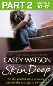 Capa do artigo Skin Deep: Part 2 Of 3