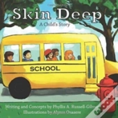 Skin Deep