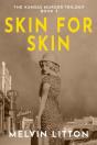 Skin For Skin - Preview