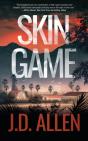 Skin Game - Preview