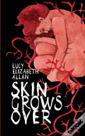 Skin Grows Over