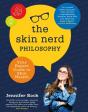 Skin Nerd Philosophy - Preview