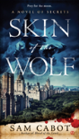 Skin Of The Wolf - Preview