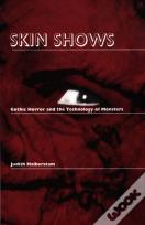 Skin Shows
