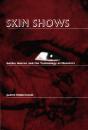 Skin Shows - Preview