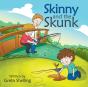 Skinny And The Skunk - Preview