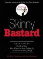 Skinny Bastard - Preview