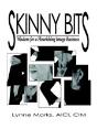 Skinny Bits - Preview