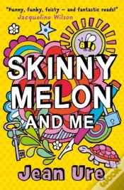 Capa do artigo Skinny Melon And Me