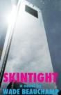 Skintight - Preview