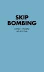 Skip Bombing - Preview