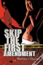 Capa do artigo Skip The First Amendment