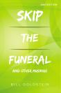 Skip The Funeral - Preview