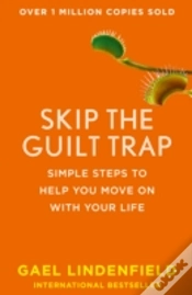 Capa do artigo Skip The Guilt Trap