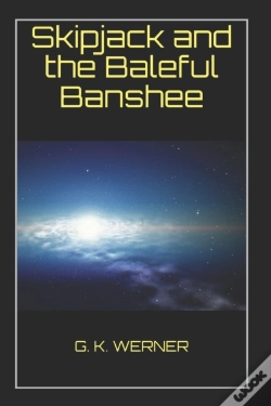 Capa do artigo Skipjack And The Baleful Banshee