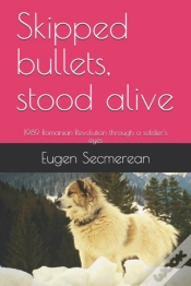 Capa do artigo Skipped Bullets, Stood Alive