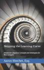 Skipping The Learning Curve - Preview