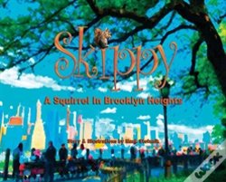 Capa do artigo Skippy, A Squirrel In Brooklyn Heights