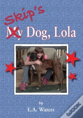Skip'S Dog, Lola