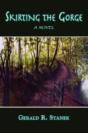 Skirting The Gorge - A Novel - Preview