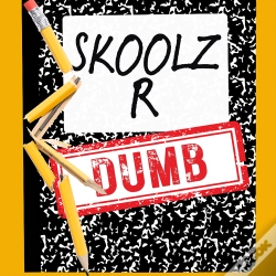 Capa do artigo Skoolz R Dumb