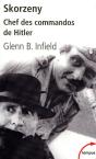 Skorzeny ; Chef Des Commandos De Hitler - Preview
