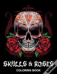 Skulls & Roses Coloring Book