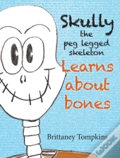Skully The Peg Legged Skeleton