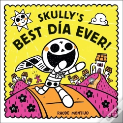Capa do artigo Skully'S Best Dia Ever!