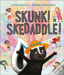 Skunk! Skedaddle!