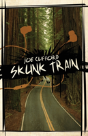 Skunk Train - Preview