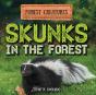 Skunks In The Forest - Preview