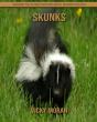 Skunks - Preview