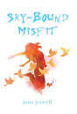 Sky-Bound Misfit - Preview