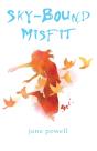 Sky-Bound Misfit - Preview