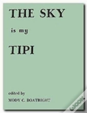 Sky Is My Tipi