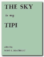Sky Is My Tipi - Preview