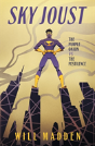 Sky Joust: The Purple Onion Vs. The Pestilence - Preview