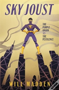 Capa do artigo Sky Joust: The Purple Onion Vs. The Pestilence